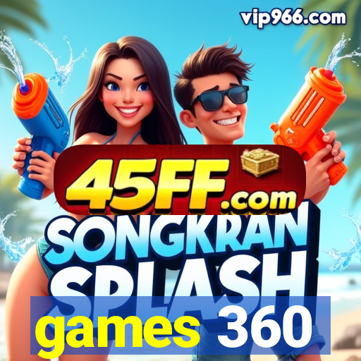 games 360